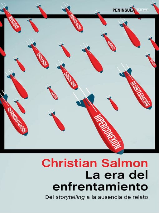Title details for La era del enfrentamiento by Christian Salmon - Available